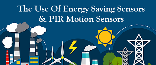 Use Of Energy Saving Sensors